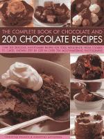 Book Cover for Complete Book of Chocolate and 200 Chocolate Recipes by Christine France