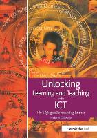 Book Cover for Unlocking Learning and Teaching with ICT by Helena Gillespie