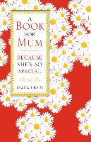 Book Cover for A Book For Mum by Diana Craig