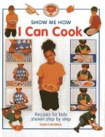 Book Cover for Show Me How: I Can Cook by Sarah Maxwell