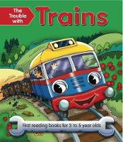 Book Cover for The Trouble with Trains by Nicola Baxter