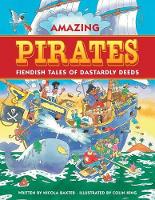 Book Cover for Amazing Pirates by Nicola Baxter, Colin King