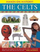 Book Cover for Hands On History! The Celts by Fiona Macdonald