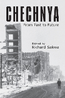 Book Cover for Chechnya by Richard Sakwa