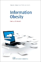 Book Cover for Information Obesity by Andrew University of Manchester, UK Whitworth