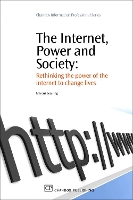 Book Cover for The Internet, Power and Society by Dr. Marcus (University of Wales, UK) Leaning