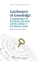 Book Cover for Gatekeepers of Knowledge by Margaret (Coordinator of English programs, University of Ballarat, Ballarat, Australia) Zeegers, Deirdre (Director, Nat Barron