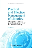 Book Cover for Practical and Effective Management of Libraries by Richard (Johnson & Wales University, USA) Moniz Jr.