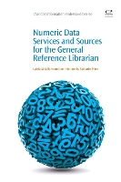 Book Cover for Numeric Data Services and Sources for the General Reference Librarian by Lynda (University of North Carolina Greensboro) Kellam, Katharin (University of Southern California, USA) Peter