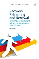 Book Cover for Recovery, Reframing, and Renewal by Oliver (Chicago School of Professional Psychology, USA) Cutshaw