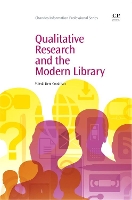 Book Cover for Qualitative Research and the Modern Library by Valeda Dent (Long Island University, USA) Goodman