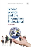 Book Cover for Service Science and the Information Professional by Yvonne (Professor of Innovative Research, Montreux University School of Business,Switzerland) de Grandbois