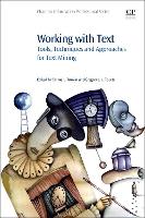 Book Cover for Working with Text by Emma (Senior Research Associate, Faculty of Engineering, University of Bristol, UK) Tonkin, Gregory J.L (Senior Researc Tourte