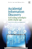 Book Cover for Accidental Information Discovery by Tammera M. (New College of Florida and University of South Florida, USA) Race