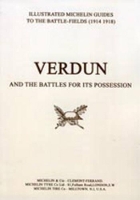 Book Cover for Bygone Pilgrimage - Verdun and the Battles for Its Possession by Michelin