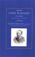 Book Cover for General Lord Wolseley (of Cairo) by Charles Rathbone Low