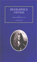 Book Cover for Biographa Navalis or Impartial Memoirs of the Lives and Characters of Officers of the Navy of Great Britain 1660-1798 by John Charnock