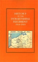 Book Cover for History of the Dorsetshire Regiment 1914-1919 by Various