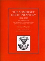 Book Cover for History of the Somerset Light Infantry (Prince Albert's) 1914-1918 by Everard Wyrall