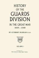 Book Cover for GUARDS DIVISION IN THE GREAT WAR Volume One by C Headlam