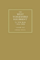 Book Cover for WEST YORKSHIRE REGIMENT IN THE WAR 1914-1918 Volume Two by Everard Wyrall