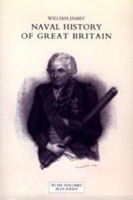 Book Cover for Naval History of Great Britain from the Declaration of War by France in 1793 to the Accession of George IV (six Volumes and an Index) by William James