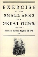 Book Cover for Exercise of the Small Arms and Great Guns for the Seamen on Board His Majesty's Ships (1778) by N/A