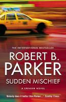 Book Cover for Sudden Mischief by Robert B Parker