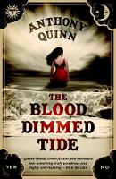 Book Cover for The Blood dimmed Tide by Anthony J. Quinn