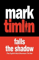 Book Cover for Falls the Shadow by Mark Timlin