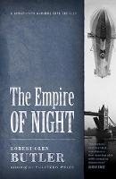 Book Cover for The Empire of Night by Robert Olen Butler