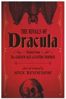 Book Cover for The Rivals of Dracula by Nick Rennison