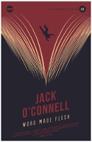 Book Cover for Word Made Flesh by Jack O'Connell