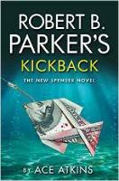 Book Cover for Robert B. Parker's Kickback by Ace Atkins, Robert B. Parker