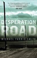 Book Cover for Desperation Road by Michael Farris Smith