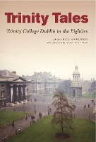 Book Cover for Trinity Tales: Trinity College Dublin in the Eighties by Katy McGuinness