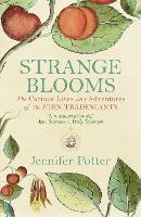 Book Cover for Strange Blooms by Jennifer Potter