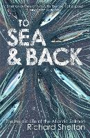 Book Cover for To Sea and Back by Richard Shelton