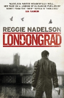 Book Cover for Londongrad by Reggie Nadelson