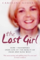 Book Cover for The Lost Girl by Caroline Roberts, Stephen Richards