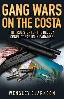 Book Cover for Gang Wars on the Costa by Wensley Clarkson