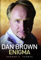 Book Cover for Dan Brown Enigma by Graham A. Thomas