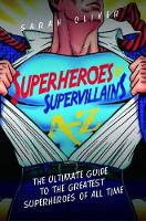 Book Cover for Superheroes v Supervillains A-Z by Sarah Oliver