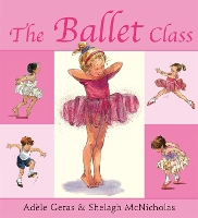 Book Cover for The Ballet Class by Adele Geras