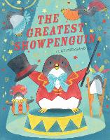 Book Cover for The Greatest Showpenguin by Lucy Freegard