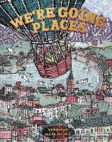 Book Cover for We're Going Places by Mick Jackson