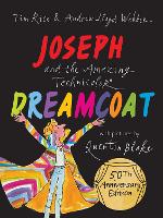 Book Cover for Joseph and the Amazing Technicolor Dreamcoat by Andrew Lloyd Webber, Tim Rice