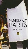 Book Cover for Parisians' Paris by Bill Gillham