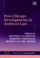 Book Cover for Post-Chicago Developments in Antitrust Law by Antonio Cucinotta