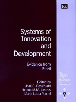 Book Cover for Systems of Innovation and Development by José E Cassiolato